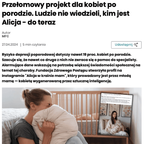 Przeczytaj artykuł Medonet.pl o depresji poporodowej i projekcie Fundacji Zdrowego Postępu „Alicja w krainie mam”. 